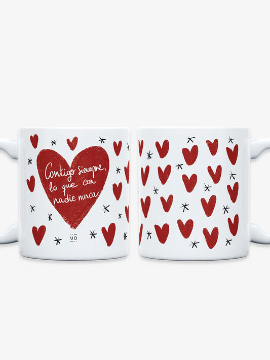 TAZA "CONTIGO SIEMPRE, LO QUE CON NADIE NUNCA" Kidsme KIDSME