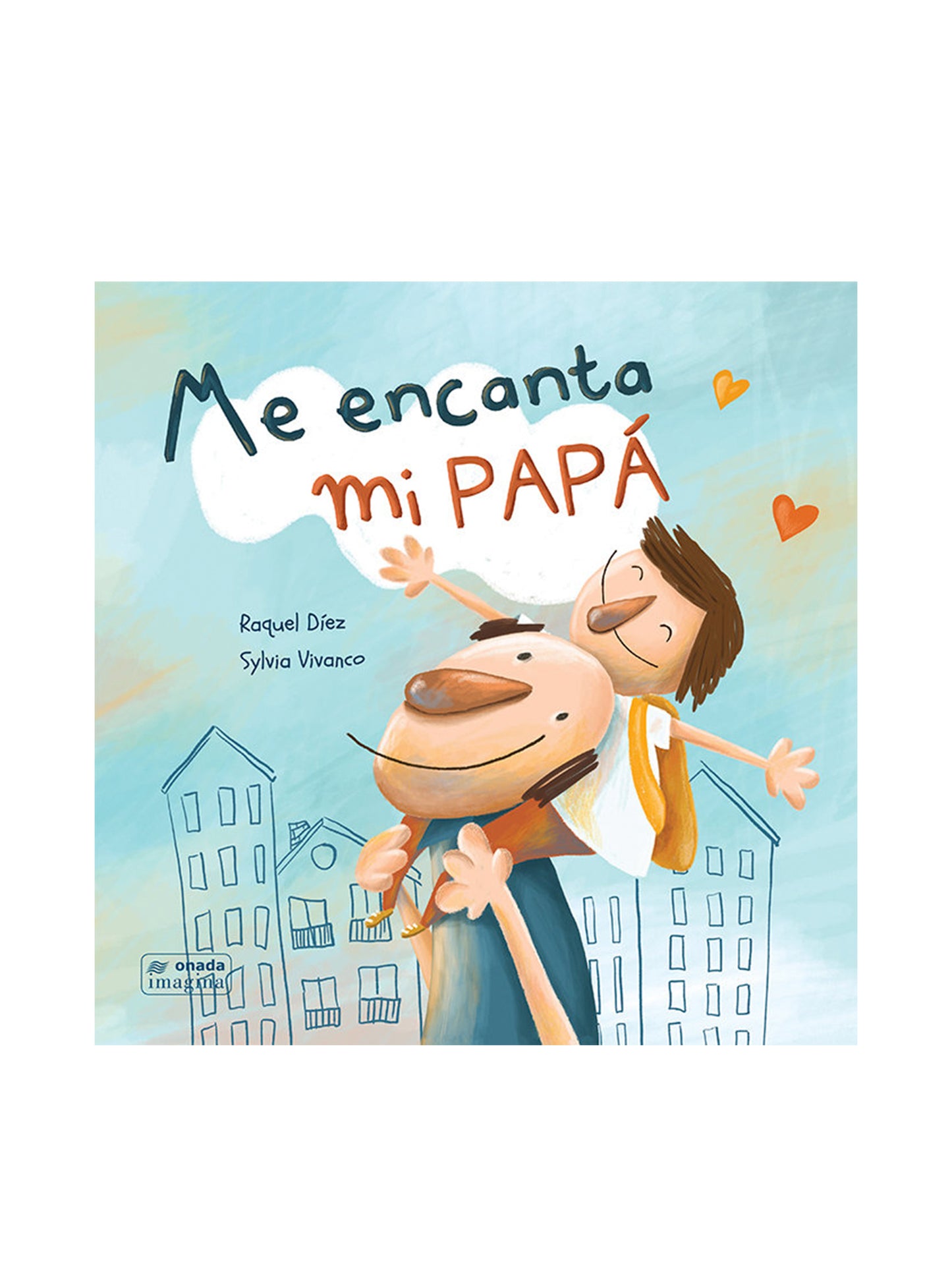 LIBRO ME ENCANTA MI PAPÁ Onada KIDSME