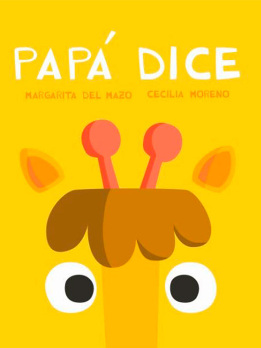 LIBRO PAPÁ DICE Jaguar ediciones KIDSME