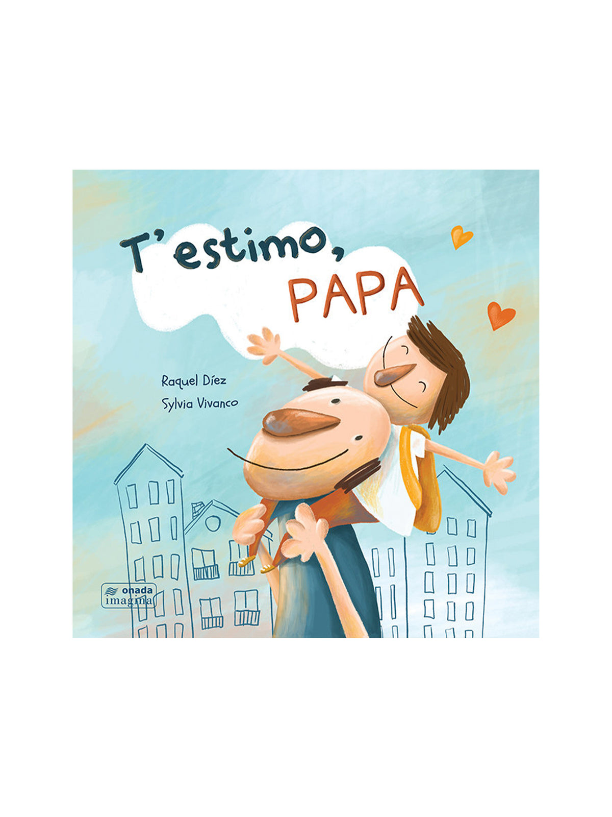 LLIBRE T'ESTIMO PAPA (CATALÀ) Imagina KIDSME