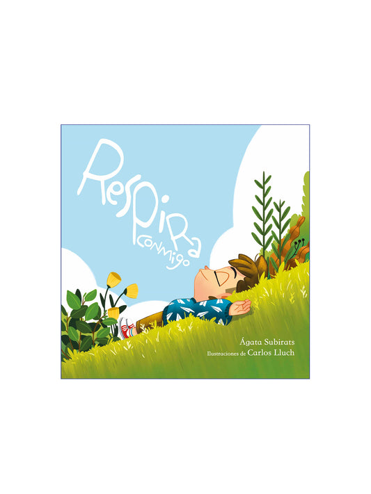 LIBRO RESPIRA CONMIGO. CINCO CUENTOS DE RELAJACIÓN GUIADA Beascoa KIDSME